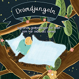 Omslagsbild för Drömdjungeln: Lugnande godnattsagor för barn som har svårt att somna 