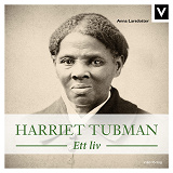 Omslagsbild för Harriet Tubman - Ett liv