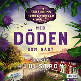 Cover for Med döden som gäst
