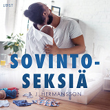 Cover for Sovintoseksiä – eroottinen novelli