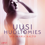 Cover for Uusi huoltomies – eroottinen novelli