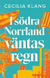 Omslagsbild för I södra Norrland väntas regn