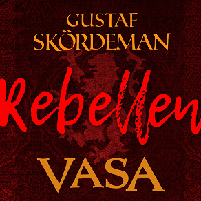 Omslagsbild för Vasa: Rebellen