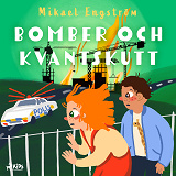 Omslagsbild för Bomber och kvantskutt