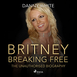 Cover for BRITNEY: Breaking Free