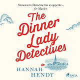 Omslagsbild för The Dinner Lady Detectives