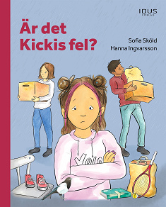 Omslagsbild för Är det Kickis fel?