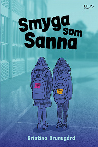 Omslagsbild för Smyga som Sanna