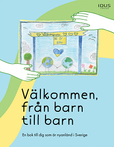 Omslagsbild för Välkommen, från barn till barn