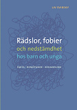 Omslagsbild för Rädslor, fobier och nedstämdhet hos barn och unga: Fakta, bemötande, behandling