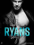 Cover for Ryans regler - En New York Ruthless novelle