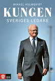 Cover for Kungen : Sveriges ledare