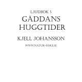 Cover for Gäddans Huggtider
