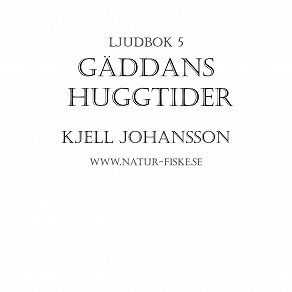 Cover for Gäddans Huggtider