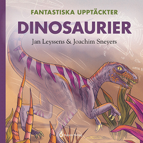 Omslagsbild för Fantastiska upptäckter - Dinosaurier