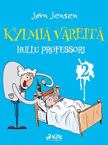 Omslagsbild för Kylmiä väreitä 2: Hullu professori