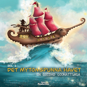 Cover for Det mytomspunna havet del 1, en guidad godnattsaga