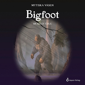 Omslagsbild för Mytiska väsen - Bigfoot