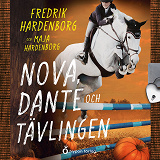 Omslagsbild för Nova, Dante och tävlingen