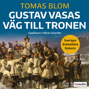 Omslagsbild för Gustav Vasas väg till tronen