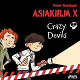 Omslagsbild för Asiakirja X – Crazy Devils