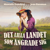 Omslagsbild för Det lilla landet som ångrade sig