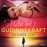 Cover for Gudinnekraft - Malins bok 3