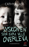 Omslagsbild för Syskonen som bara ville överleva