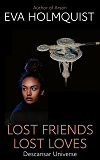 Cover for Lost Friends Lost Loves