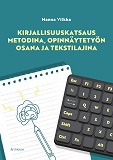 Omslagsbild för Kirjallisuuskatsaus metodina, opinnäytetyön osana ja tekstilajina