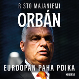 Cover for Orbán - Euroopan paha poika