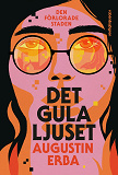 Omslagsbild för Det gula ljuset