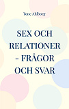 Omslagsbild för Sex och relationer: Frågor och svar