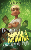 Cover for Etsivätoimisto Henkka & Kivimutka ja etsiväharjoittelija Mäyhkö