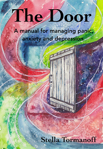 Cover for The Door - a manual for managing panic, anxiety and depression