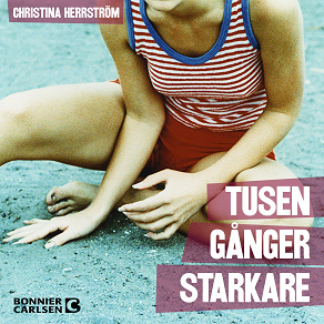 Cover for Tusen gånger starkare