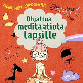 Omslagsbild för Ohjattua meditaatiota lapsille