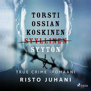Omslagsbild för Torsti Ossian Koskinen – syyllinen-syytön