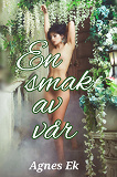 Cover for En smak av vår - erotisk novell