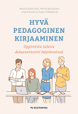 Cover for Hyvä pedagoginen kirjaaminen