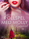 Omslagsbild för Rollspel med Molly 1: Kopplad - erotisk novell