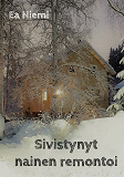 Cover for Sivistynyt nainen remontoi