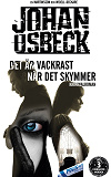 Cover for Det är vackrast när det skymmer: Kungälvsmorden Del 3