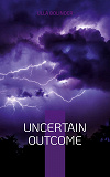 Cover for Uncertain Outcome