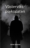 Cover for Västervikspsykopaten