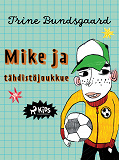 Cover for Mike ja tähdistöjoukkue