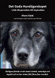 Cover for Det goda hundägarskapet - Från Desperation till Inspiration