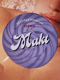 Cover for Makt - erotiska noveller