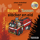 Bokomslag för Bojan och Tussan släcker en eld