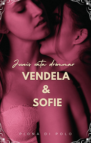 Omslagsbild för Junis våta drömmar - Vendela & Sofie